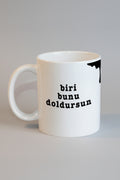 Biri Bunu Doldursun Kupa
