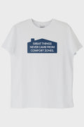 Great Things Never Came from Comfort Zones Baskılı Beyaz Tişört Beyaz