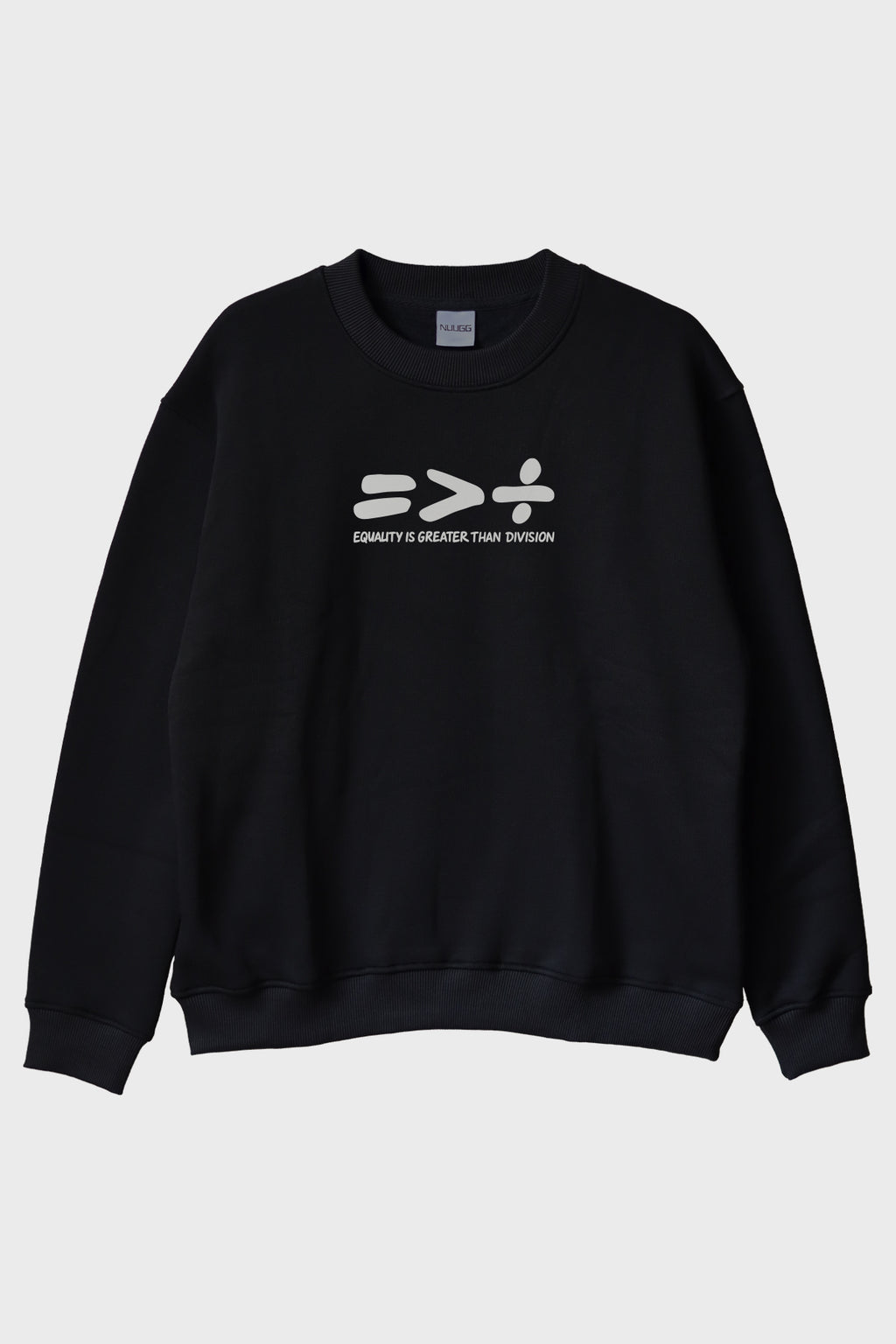 Equality Greater Than Division Siyah Bisiklet Yaka Sweatshirt