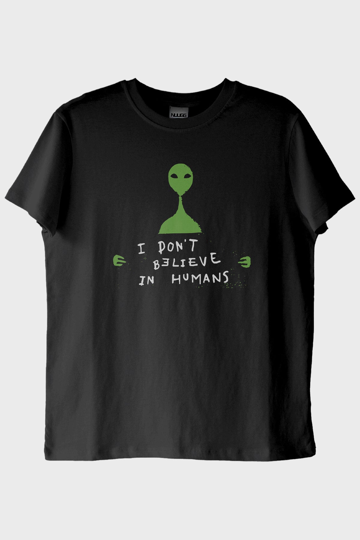 I Don’t Believe in Humans Uzaylı Baskılı %100 Pamuk Siyah Tişört