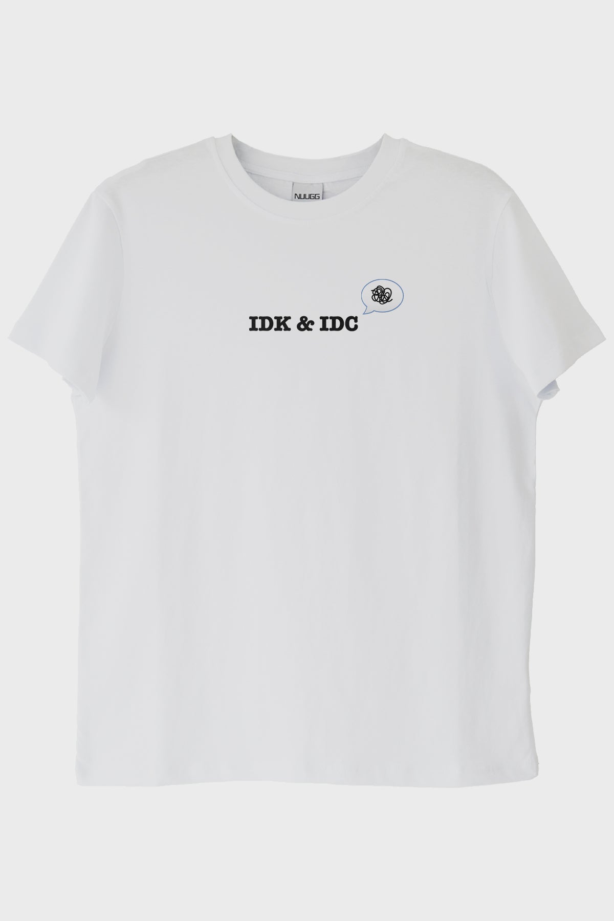 IDK & IDC Beyaz Tişört Beyaz