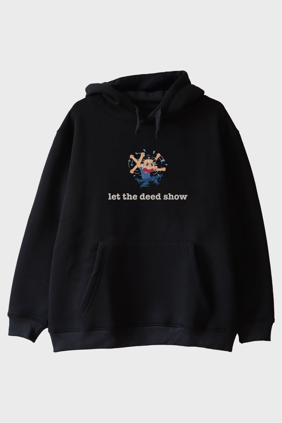 Let The Deet Show Siyah Hoodie
