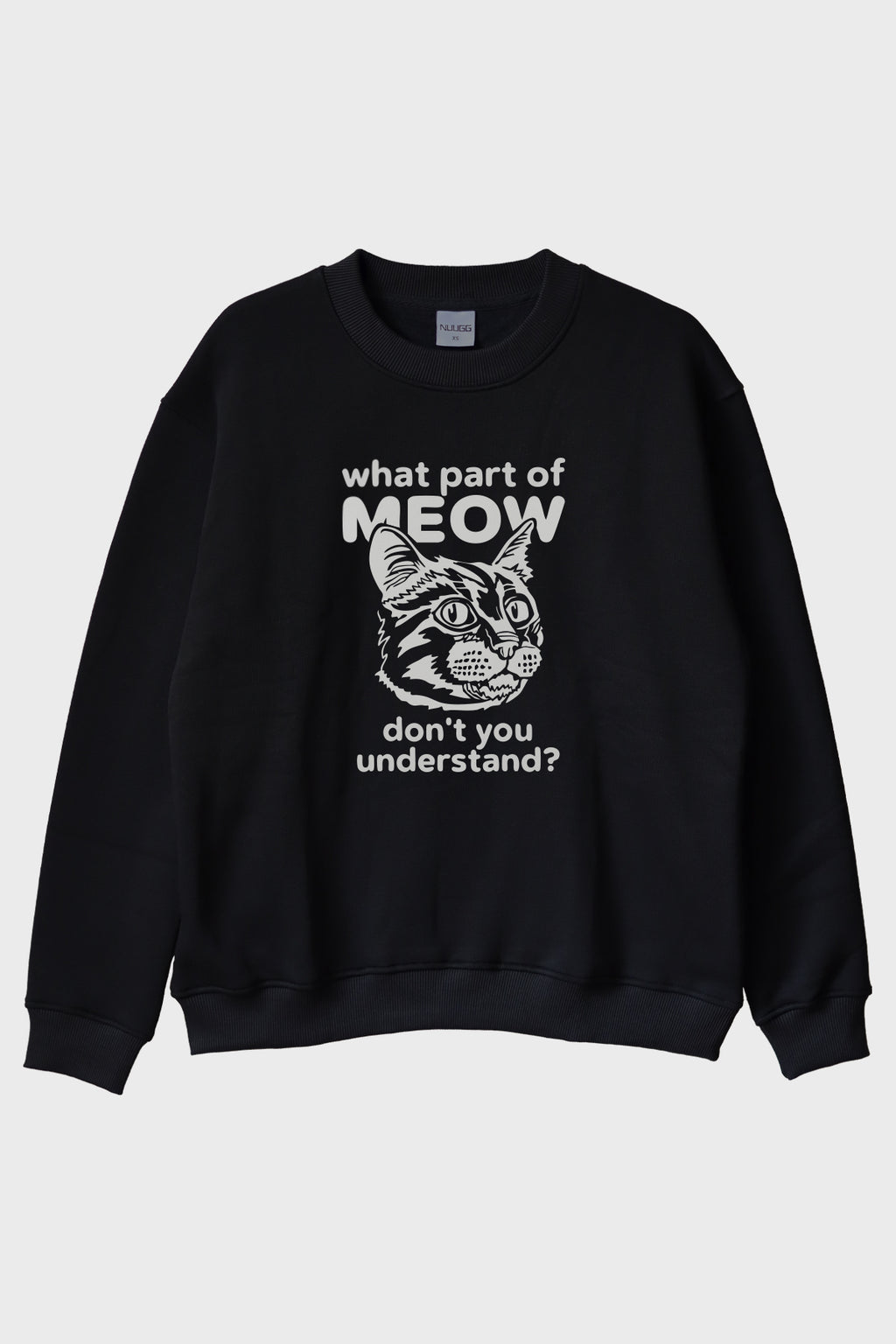 What Part of Meow Baskılı Kedi Temalı Siyah Bisiklet Yaka Sweatshirt