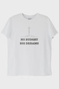No Budget Big Dreams Beyaz Tişört Beyaz