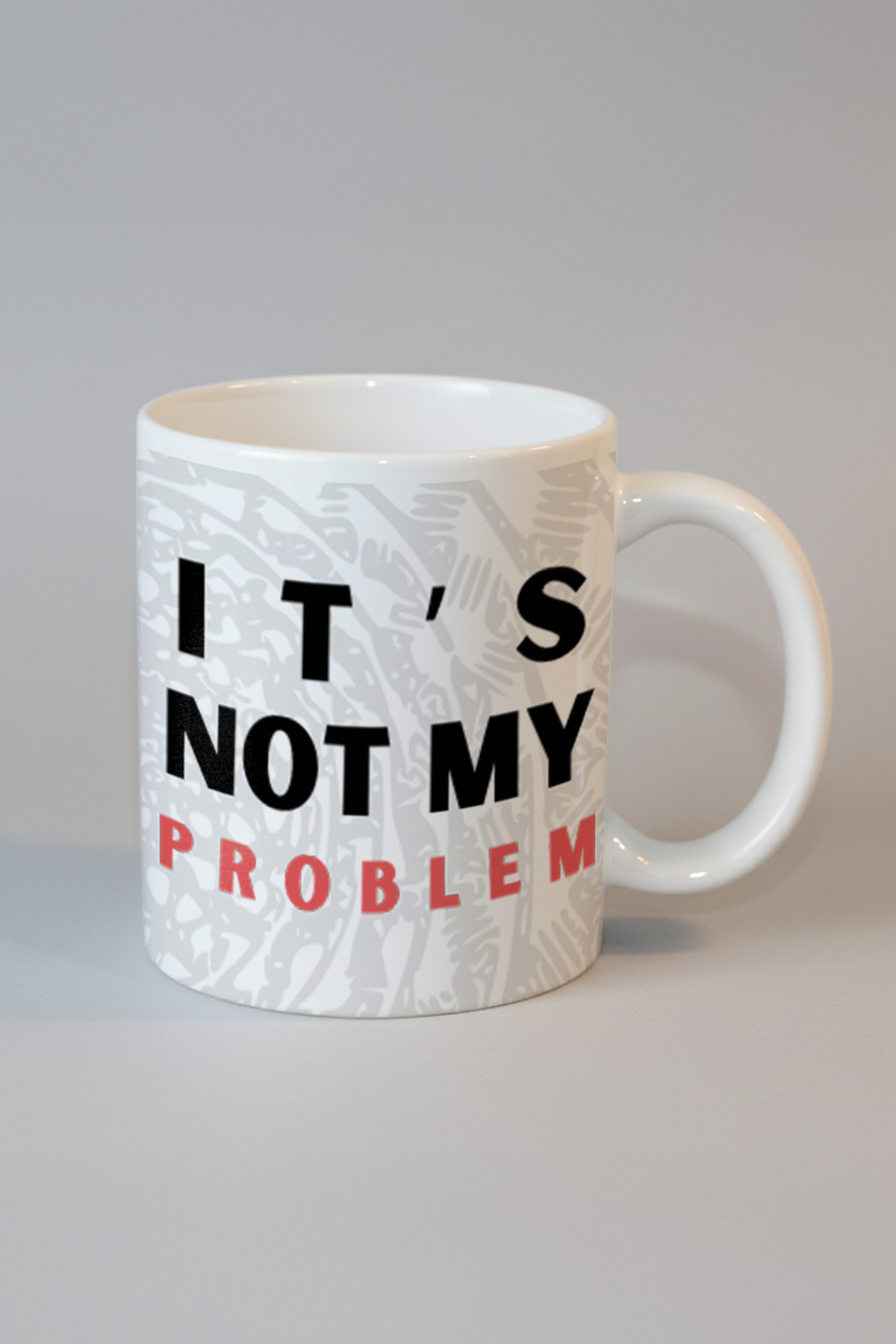 Not My Problem Kupa
