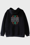 To Become Old &amp; Wise Genç Ve Aptal Siyah Hoodie